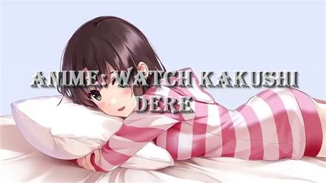 kakushi porno|Kakushi dere the series dubbed